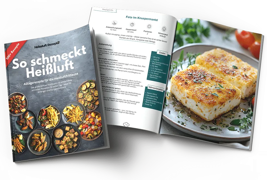 So schmeckt Heissluft